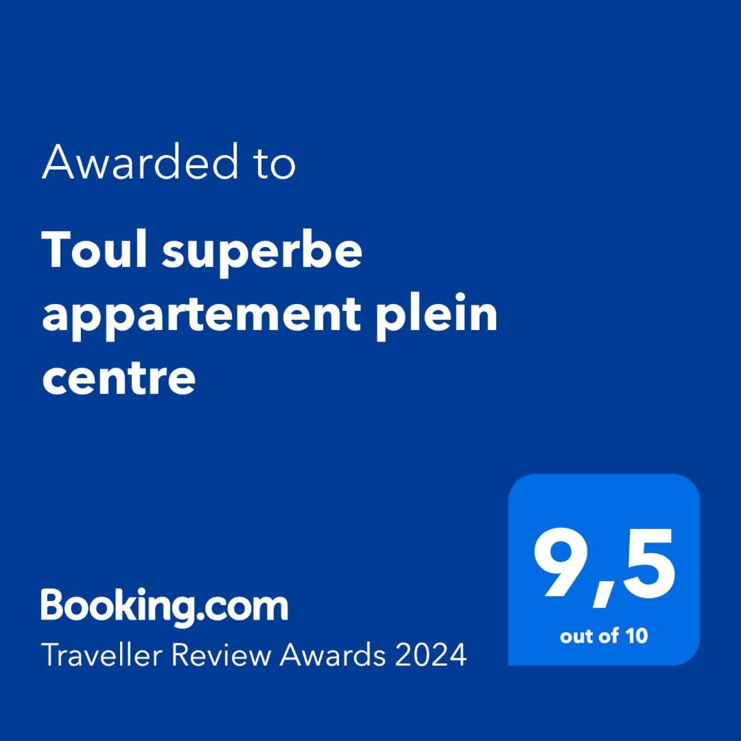 Toul Superbe Appartement Plein Centre Zewnętrze zdjęcie
